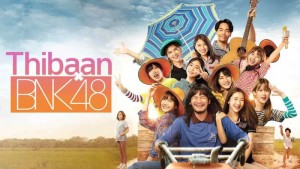 Phim Thibaan x BNK48 - Thibaan x BNK48 (2020)