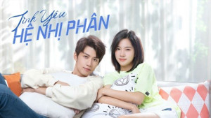 Phim Tình Yêu Hệ Nhị Phân - Binary Love (2022)