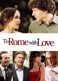 Phim To Rome with Love - To Rome with Love (2012)