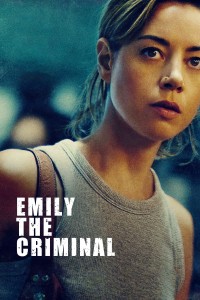 Phim Tội Phạm Emily - Emily the Criminal (2022)