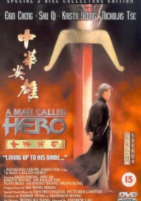 Phim Trung Hoa Anh Hùng - A Man Called Hero (1999)