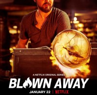 Phim Tuyệt phẩm thủy tinh (Phần 2) - Blown Away (Season 2) (2021)