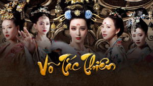 Phim Võ Tắc Thiên (Võ Mỵ Nương Truyền Kỳ) - The Empress Of China (2014)