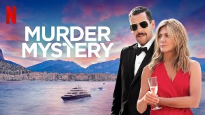 Phim Vụ giết người bí ẩn - Murder Mystery (2019)