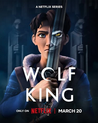 Phim Vua Sói (Phần 1) - Wolf King (Season 1) (2025)