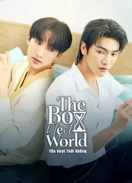 Phim Yêu Vượt Thời Không - The Boy Next World (2025)